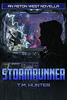 Stormrunner by T.M. Hunter
