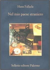 Nel mio paese straniero by Sabine Lange, Hans Fallada, Jenny Williams