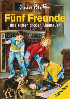 Fünf Freunde. Ihre ersten großen Abenteuer. Doppelband by Enid Blyton