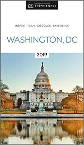 DK Eyewitness Travel Guide Washington, DC: 2019 by D.K. Publishing
