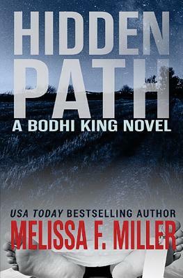 Hidden Path by Melissa F. Miller