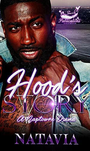 Hood's Story: A Naptowne Drama by Natavia