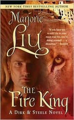The Fire King by Marjorie M. Liu