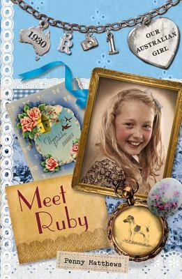 Meet Ruby by Penny Matthews