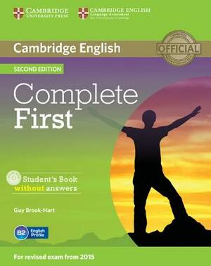 Complete First Student's Book Without Answers [With CDROM] by Guy Brook-Hart