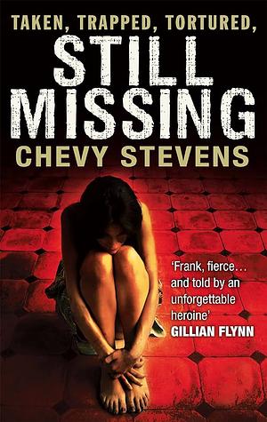 Still Missing by Chevy Stevens