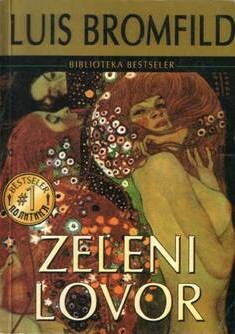 Zeleni lovor by Louis Bromfield, Luis Bromfild, Jugoslav Đorđević