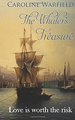 The Whaler's Treasure by Caroline Warfield