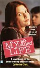 My So-Called Life by Catherine Clark