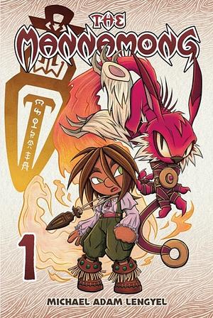 The Mannamong Vol. 1 by Michael Adam Lengyel