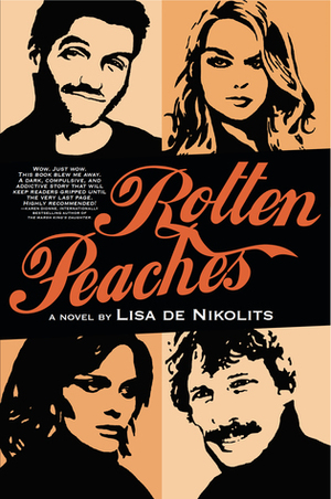 Rotten Peaches by Lisa de Nikolits