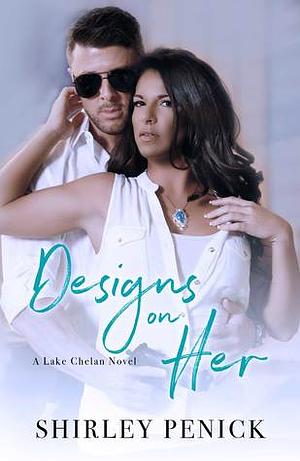 Designs on Her by Shirley Penick