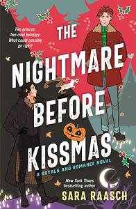 The Nightmare Before Kissmas by Sara Raasch