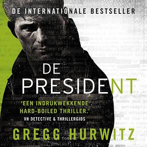 De president by Gregg Hurwitz