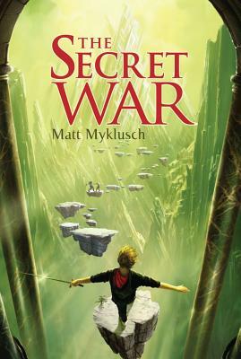 The Secret War by Matt Myklusch