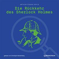 Die Rückkehr des Sherlock Holmes by Arthur Conan Doyle