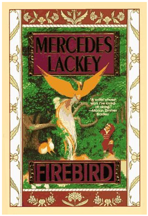 Firebird by Mercedes Lackey