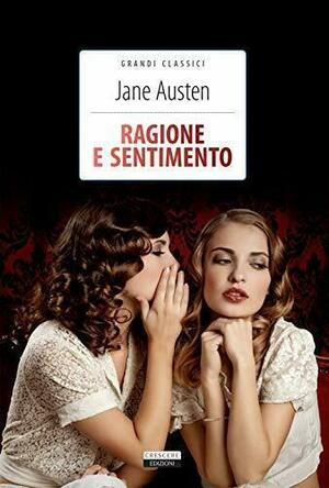 Ragione e sentimento by Jane Austen