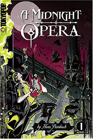 A Midnight Opera manga volume 1: Act 1 by Hanzo Steinbach