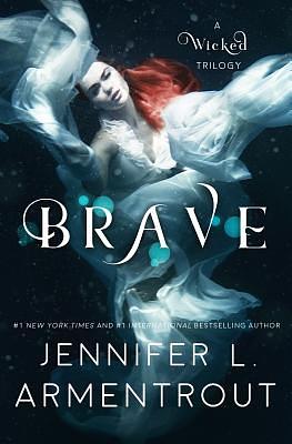 Brave by Jennifer L. Armentrout