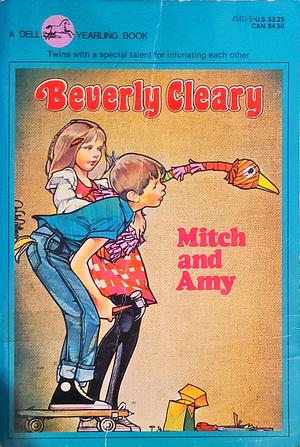 Mitch & Amy by Beverly Cleary, Beverly Cleary