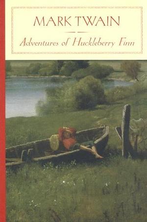 Adventures of Huckleberry Finn by Mark Twain