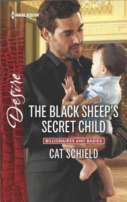 The Black Sheep's Secret Child & the Rancher Returns by Cat Schield, Brenda Jackson