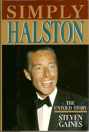 Simply Halston by Steven Gaines