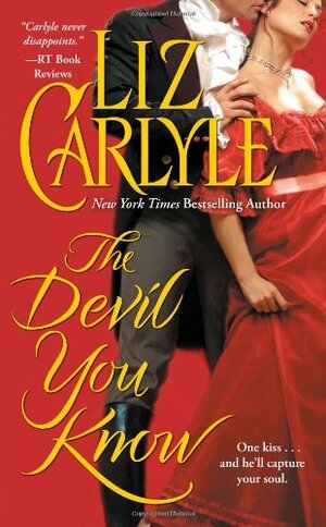 The Devil You Know by Liz Carlyle