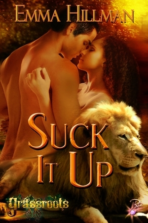 Suck It Up by Emma Hillman