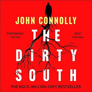 The Dirty South by John Connolly