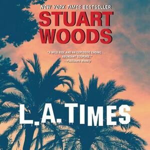 L.A. Times by Stuart Woods