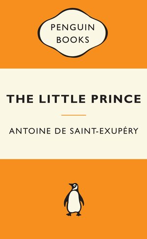 The Little Prince and Letter to a Hostage by Antoine de Saint-Exupéry