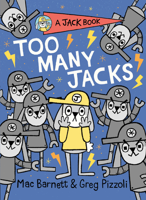 Too Many Jacks by Mac Barnett