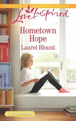 Hometown Hope by Laurel Blount