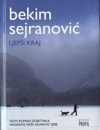 Ljepši kraj by Bekim Sejranović