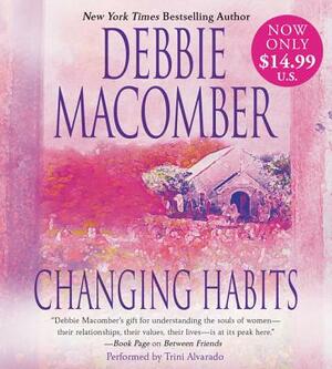 Changing Habits by Debbie Macomber