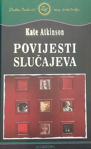 Povijest slučajeva by Kate Atkinson