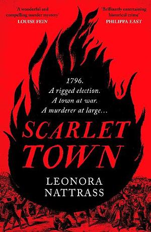 Scarlet Town by Leonora Nattrass