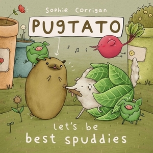 Pugtato, Let's Be Best Spuddies by The Zondervan Corporation