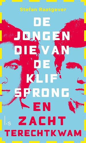 De jongen die van de klif sprong en zacht terechtkwam  by Stefan Raatgever