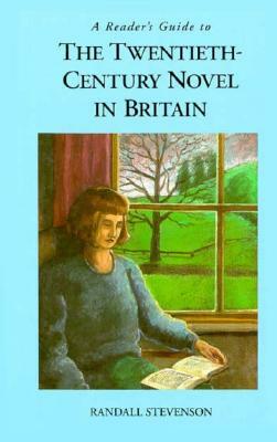 Reader's Guide 20c Novel in Britn by Randall Stevenson