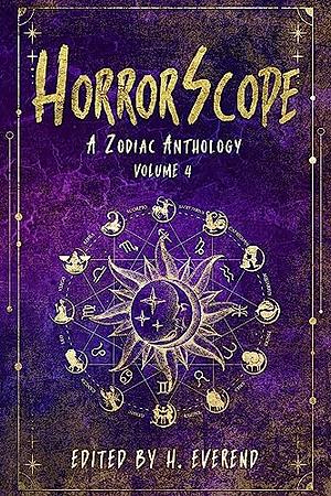 Horrorscope Volume 4 by Harriet Everend