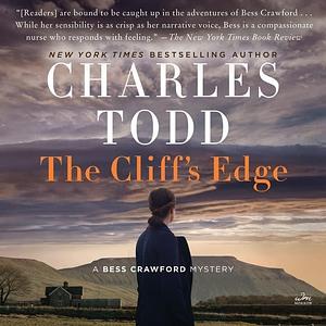 The Cliff's Edge: A Novel by Charles Todd, Charles Todd