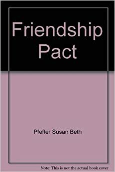 The Friendship Pact by Susan Beth Pfeffer