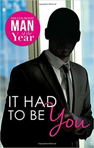 It Had to be You by Nikki Logan, Barbara Hannay