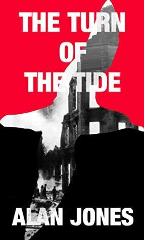 The Turn of the Tide by Alan Jones