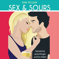 Sex & Sours by Dani McLean