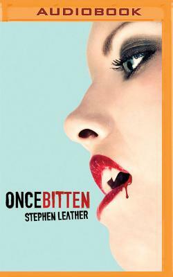 Once Bitten by Stephen Leather