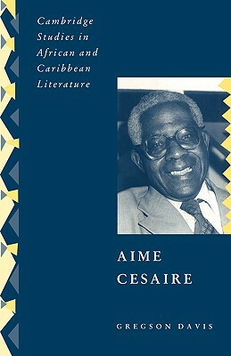 Aimé Césaire by Gregson Davis